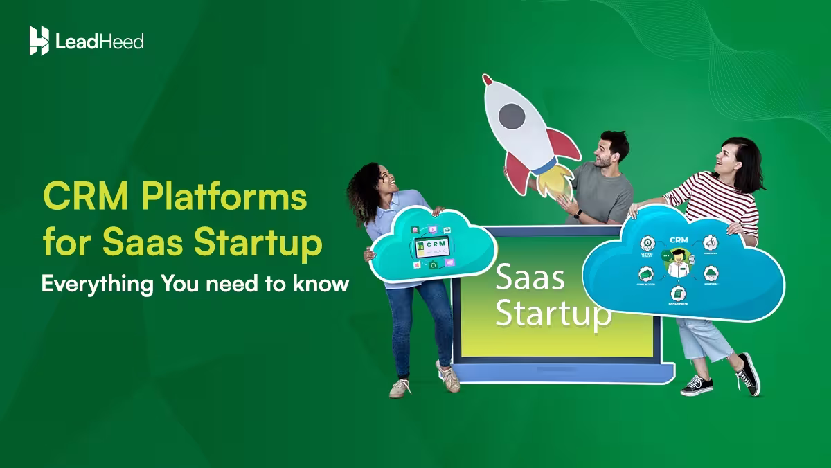 best crm platforms for saas startups