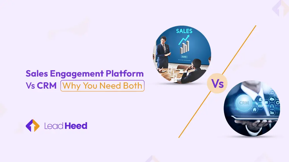 Sales Engagement Platform vs CRM