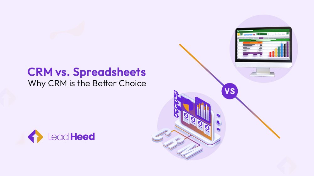 CRM vs. Spreadsheets