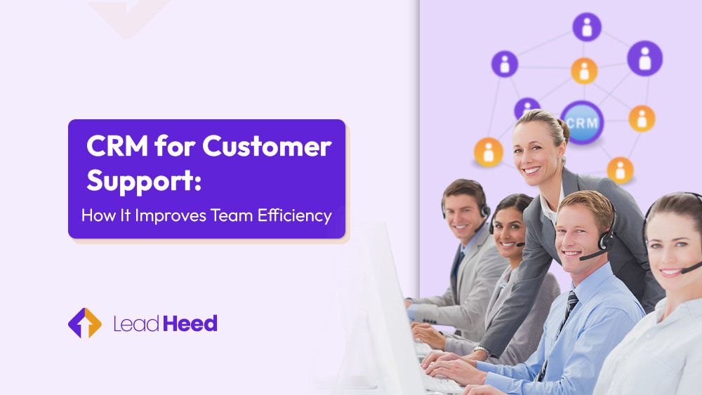 Customer support CRM