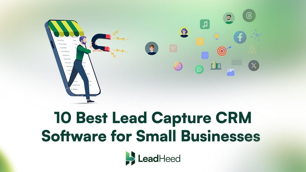 lead capture CRM software for small businesses
