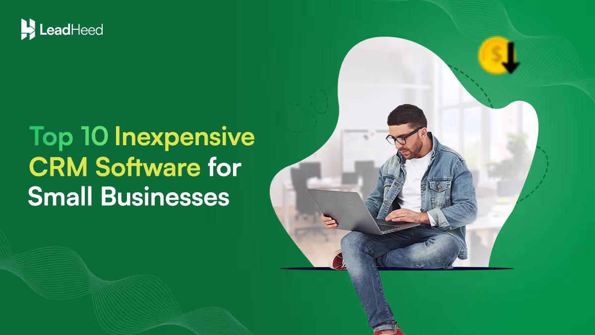 top 10 inexpensive crm software for small businesses